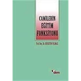 CAMILERIN EĞİTİM FONKSIYONU - HÜSEYİN YILMAZ