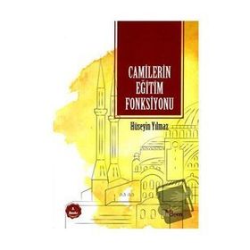 CAMILERIN EĞİTİM FONKSIYONU - HÜSEYİN YILMAZ