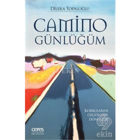Camino Günlüğüm / Dilera Topaloğlu