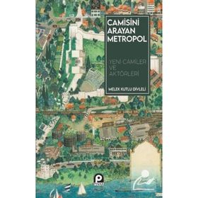 Camisini Arayan Metropol - Melek Kutlu Divleli