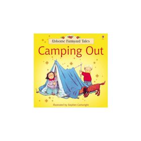 Camping Out Farmyard Tales-Usborne Publishing