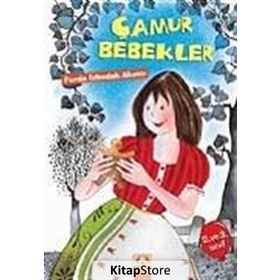 ÇAMUR BEBEKLER - FERDA İZBUDAK AKINCI
