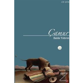 ÇAMUR - HALIDE YILDIRIM