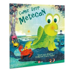 Çamur Zıpzıpı Metecan-Sally Hopgood - Beta Kids Yayınları