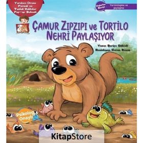 Çamur Zıpzıpı ve Tortilo Nehri Paylaşıyor - Şerife Gökcek