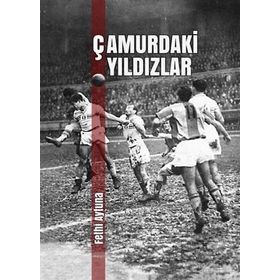 Çamurdaki Yıldızlar - Fethi Aytuna