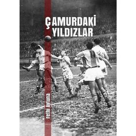 Çamurdaki Yıldızlar - Fethi Aytuna
