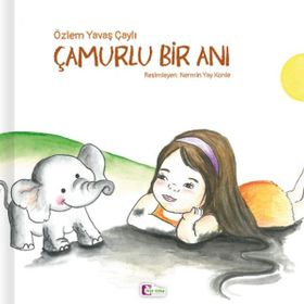Çamurlu Bir Anı - Özlem Yavaş Çaylı