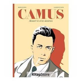 Camus - Adalet ve Anne Arasında - Jose Lenzını
