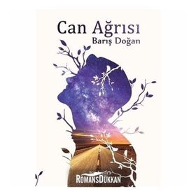 Can Ağrısı - Barış Doğan