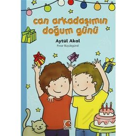 CAN ARKADAŞIMIN DOĞUM GÜNÜ - AYTÜL AKAL