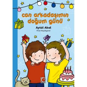 CAN ARKADAŞIMIN DOĞUM GÜNÜ - AYTÜL AKAL