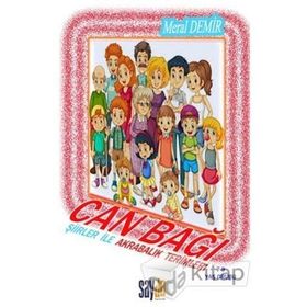 Can Bağı Şiirler İle Akrabalık Bağları - Meral Demir