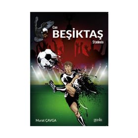 Can Beşiktaş Stadında - Murat Çavga