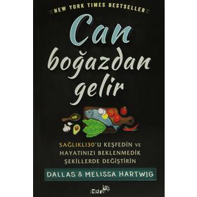 Can Boğazdan Gelir - Dallas Hartwig Melissa Hartwig