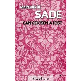 CAN ÇEKIŞEN ATEIST ILE PAPAZIN KONUŞMASI - MARQUIS DE SADE