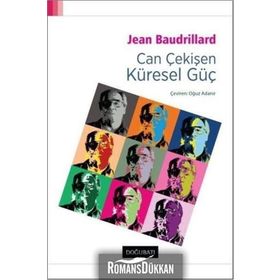 Can Çekişen Küresel Güç - Jean Baudrillard