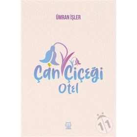 Çan Çiçeği Otel - Ümran İşler