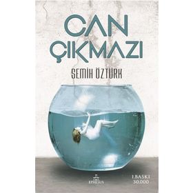 Can Çıkmazı - Semih Öztürk