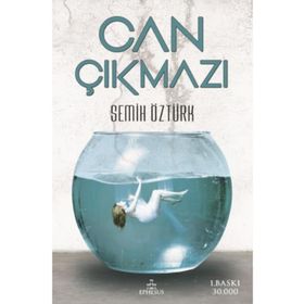 Can Çıkmazı - Semih Öztürk
