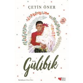 Can-Çocuk Gülibik
