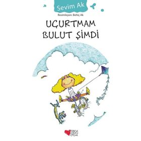 Can-Çocuk Uçurtmam Bulut Şimdi