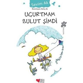 Can Çocuk Yayınları - Uçurtmam Bulut Şimdi - Sevim Ak