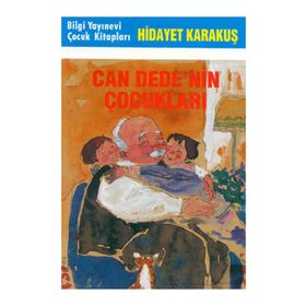 CAN DEDE´NIN ÇOCUKLARI - HIDAYET KARAKUŞ