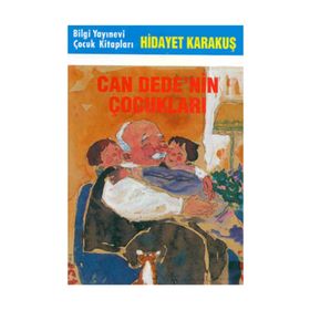 CAN DEDE´NIN ÇOCUKLARI - HIDAYET KARAKUŞ
