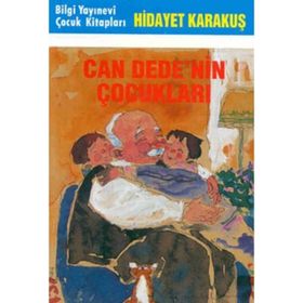 CAN DEDE´NIN ÇOCUKLARI - HIDAYET KARAKUŞ