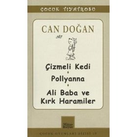 Can Doğan - Çizmeli Kedi-Pollyanna-Ali Baba - Can Doğan