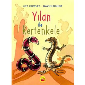 Can Dostlar Yılan ile Kertenkele - Joy Cowley