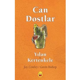 Can Dostlar Yılan ile Kertenkele - Joy Cowley