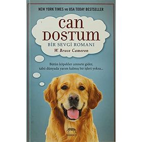 CAN DOSTUM - W. BRUCE CAMERON