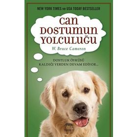 CAN DOSTUMUN YOLCULUĞU - W. BRUCE CAMERON