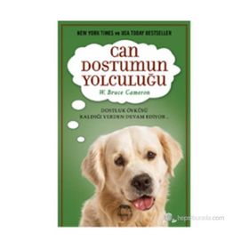 CAN DOSTUMUN YOLCULUĞU - W. BRUCE CAMERON