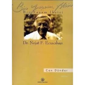 Can Dündar - Bir Yaşam İksiri - Dr. Nejat Eczacıbaşı