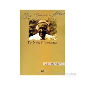Can Dündar - Bir Yaşam İksiri - Dr. Nejat Eczacıbaşı