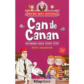 Can ile Canan - Hayvanları Seviyoruz - Nefise Atçakarlar