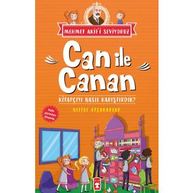 Can İle Canan - Kitapçıyı Nasıl Karıştırdık? / Nefise Atçakarlar / Timaş Çocuk