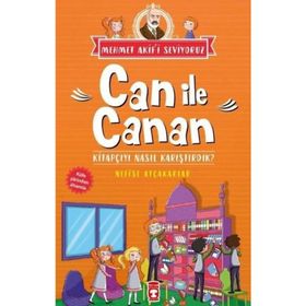 Can İle Canan - Kitapçıyı Nasıl Karıştırdık? / Nefise Atçakarlar / Timaş Çocuk