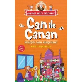 Can İle Canan - Kitapçıyı Nasıl Karıştırdık? / Nefise Atçakarlar / Timaş Çocuk