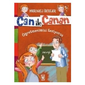 Can ile Canan - Öğretmenimizi Seviyoruz - Nefise Atçakarlar