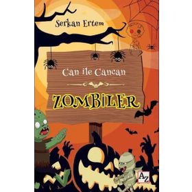 Can İle Cancan - Zombiler - Serkan Ertem