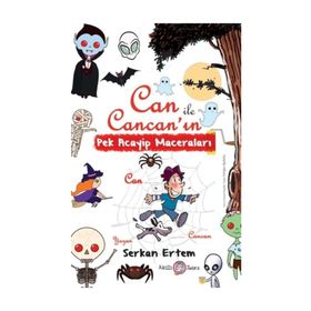 Can İle Cancan’ın Pek Acayip Maceraları - Serkan Ertem