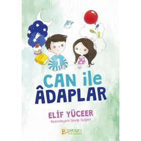 Can ile Âdaplar Elif Yüceer