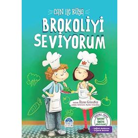 Can ile Rüya - Brokoliyi Seviyorum - İlyas Gündüz