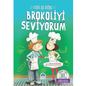 Can ile Rüya - Brokoliyi Seviyorum - İlyas Gündüz