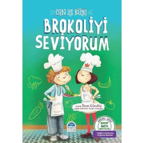 Can ile Rüya - Brokoliyi Seviyorum - İlyas Gündüz