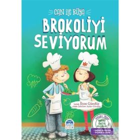 Can ile Rüya - Brokoliyi Seviyorum - İlyas Gündüz